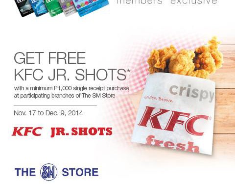 Free KFC Jr Shots with P1,000 purchase at The SM Store