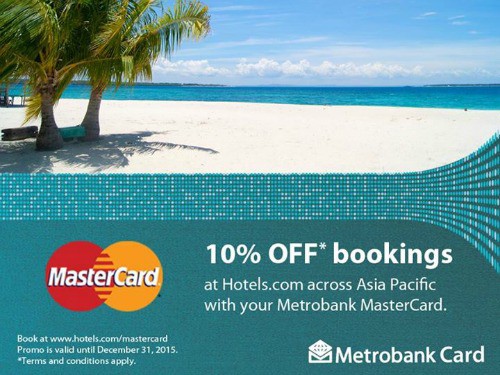 Get 10% OFF Hotels.com with Metrobank Mastercard