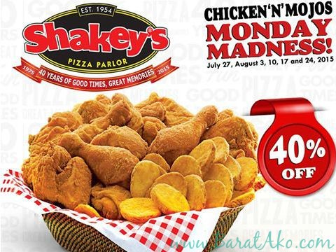 Shakey’s Chicken ‘N’ Mojos Monday Madness Starts Today!