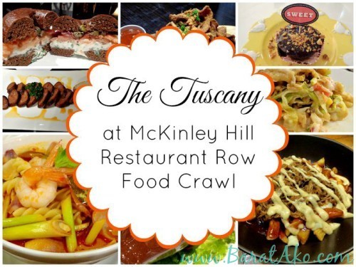 The Tuscany at McKinley Hill Restaurant Row