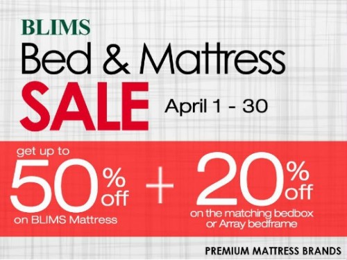BLIMS Bed & Mattress Sale! From April 1-30, 2016