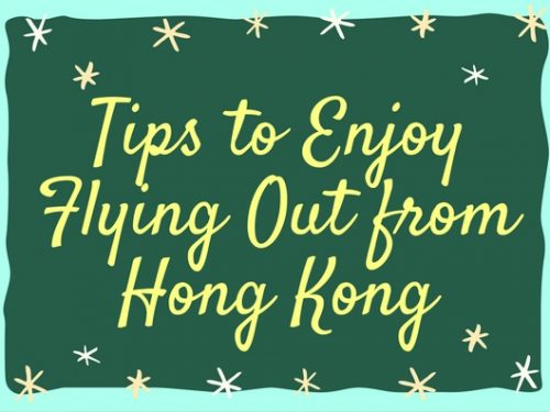 HK 2016: Tips on Picking an Airline to Hong Kong + Why You Should Check Out the Cathay Pacific Lounges