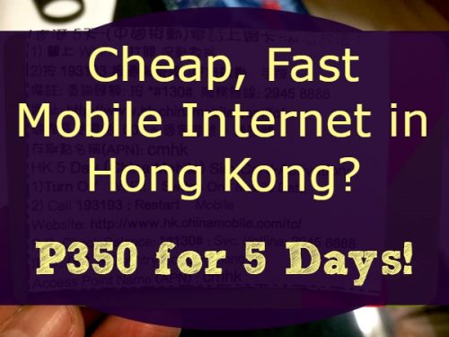 HK 2016: Cheap, Fast Mobile Internet in Hong Kong? P350 for 5 Days!