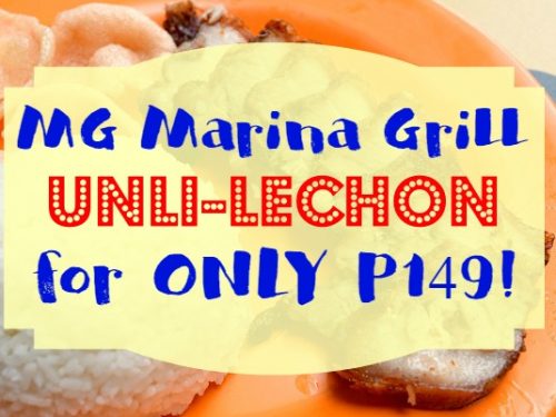 MG Marina Grill: UNLI-LECHON for P149 + P1,000 GC Giveaway!!!
