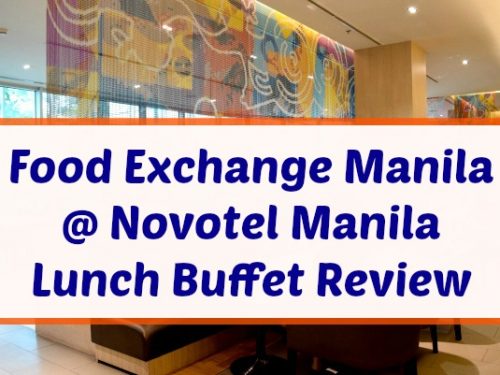 Food Exchange Manila Lunch Buffet Review