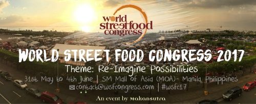Bigger and Better World Street Food Congress 2017