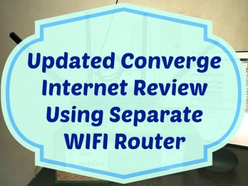 UPDATED: Converge Internet Review Using Separate WIFI Router