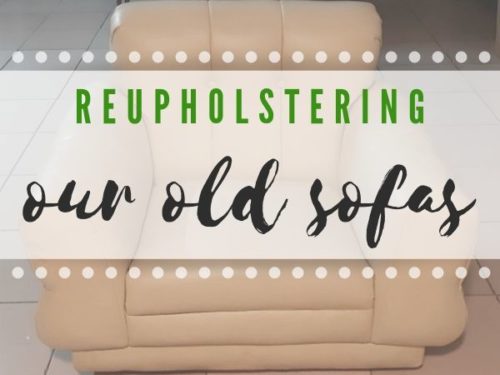Reupholstering Our Old Sala / Sofa Sets + Upholsterer Referral